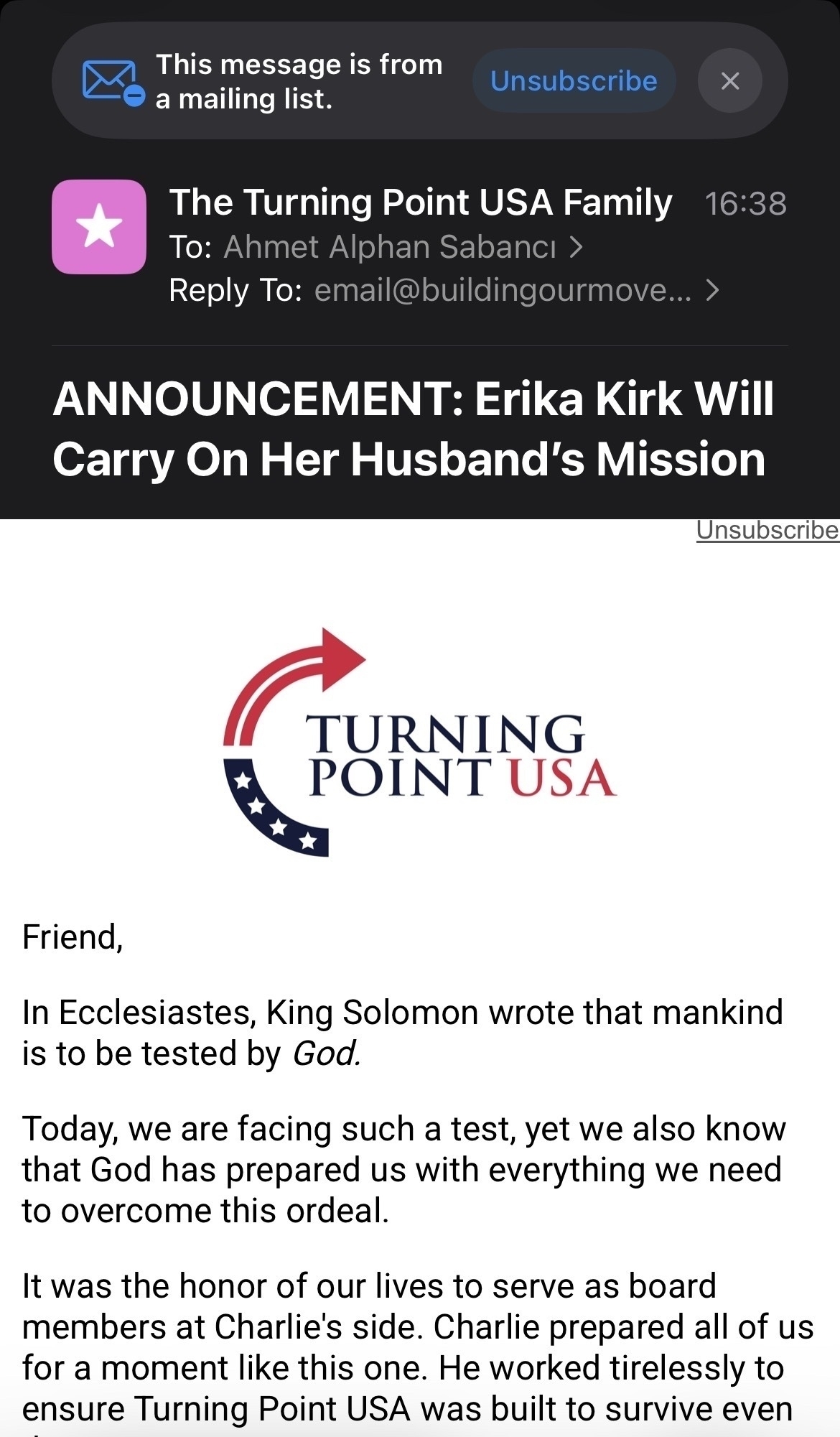 An email from Turning Point USA sent to me which is a major problem because I never subscribed to their newsletter or ever visited their website. 